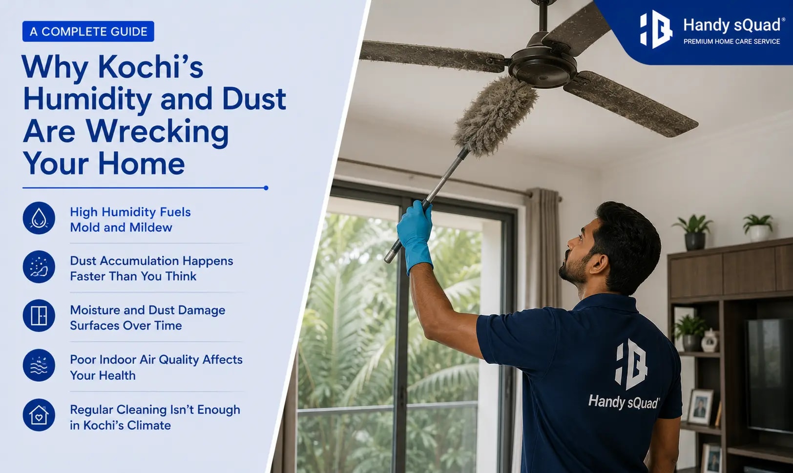 Kochi home affected by humidity and dust