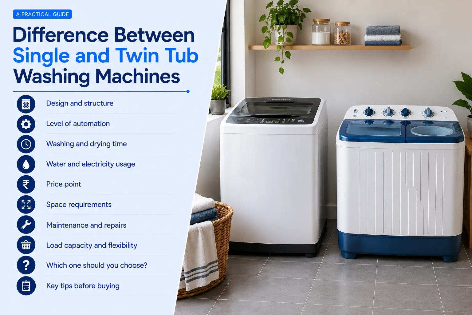 Difference Between Single and Twin Tub Washing Machines